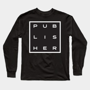 Publisher Long Sleeve T-Shirt